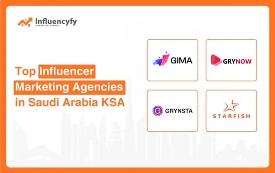 Top Influencer Marketing Agencies in Saudi Arabia, KSA